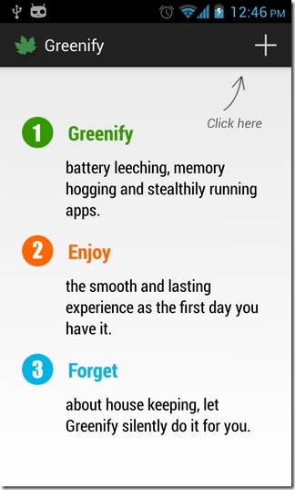 Smoother experience. Greenify.