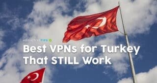 Best VPNs for Turkey