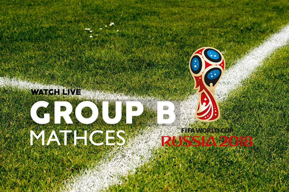 World Cup 2018 Group B – How To Watch Live Streams Portugal, Spain ...