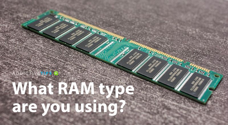To Check If Your RAM Is DDR3 Or DDR4 Windows 10