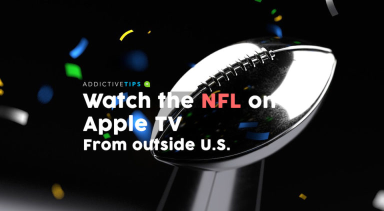 how-to-watch-nfl-on-apple-tv-from-outside-u-s