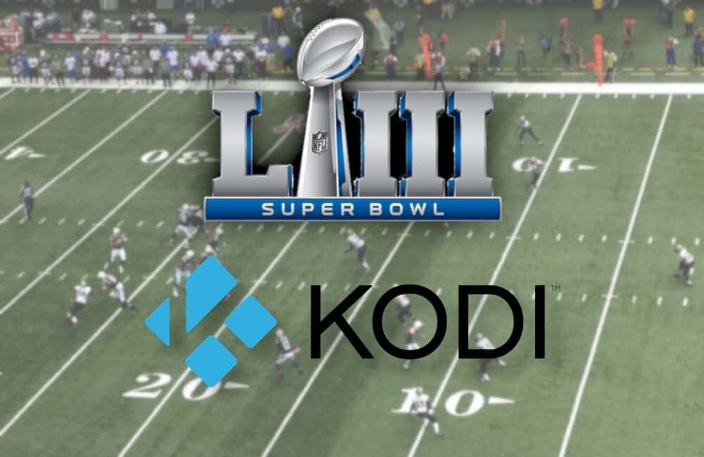 Super Bowl on Kodi How to Live Stream the Super Bowl Addictive Tips