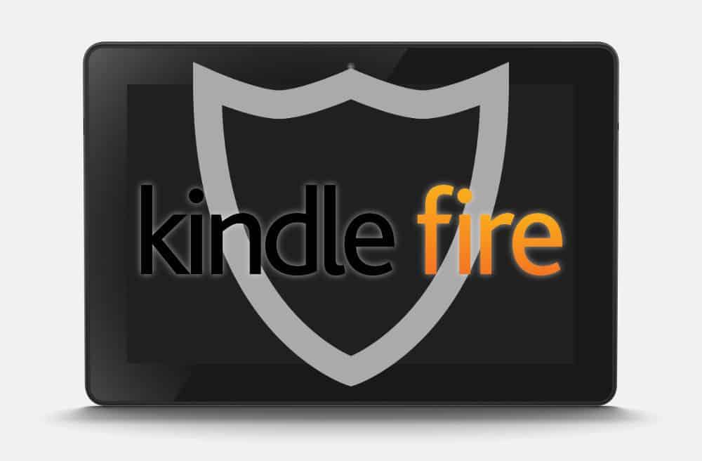 Las Mejores VPN Para Kindle Fire Tablet En 2021