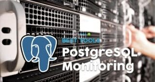 Best PostgreSQL Monitoring Tools