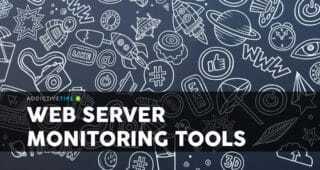 Web server monitoring - best tools