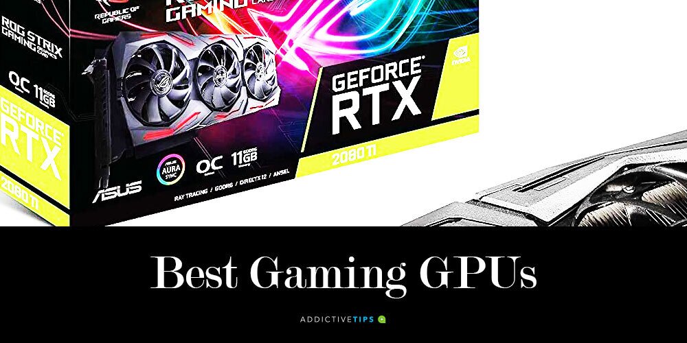 Best GPU For Gaming 2024 Top Gaming Graphics Cards