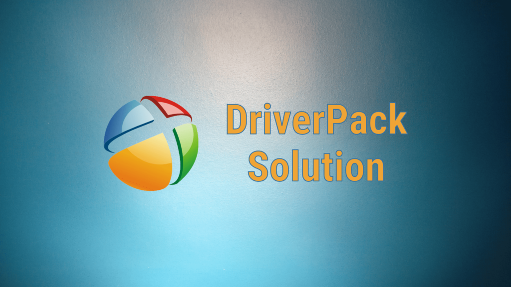 DriverPack Solution for Windows Download, Install + How to Use