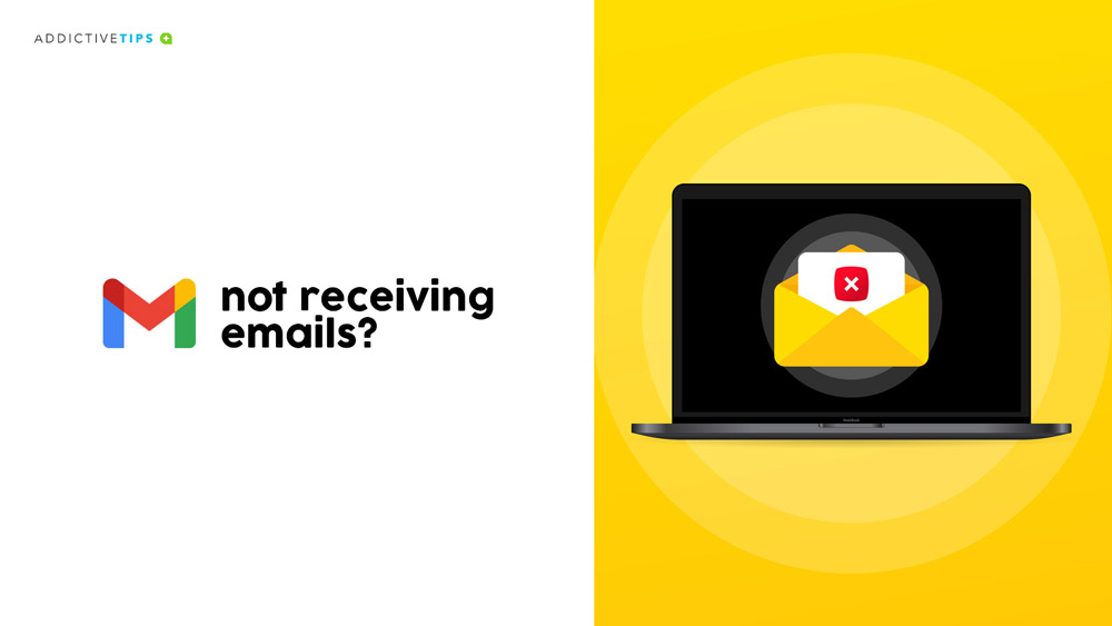 Gmail Not Receiving Emails Why Is Gmail Not Working FIXED 