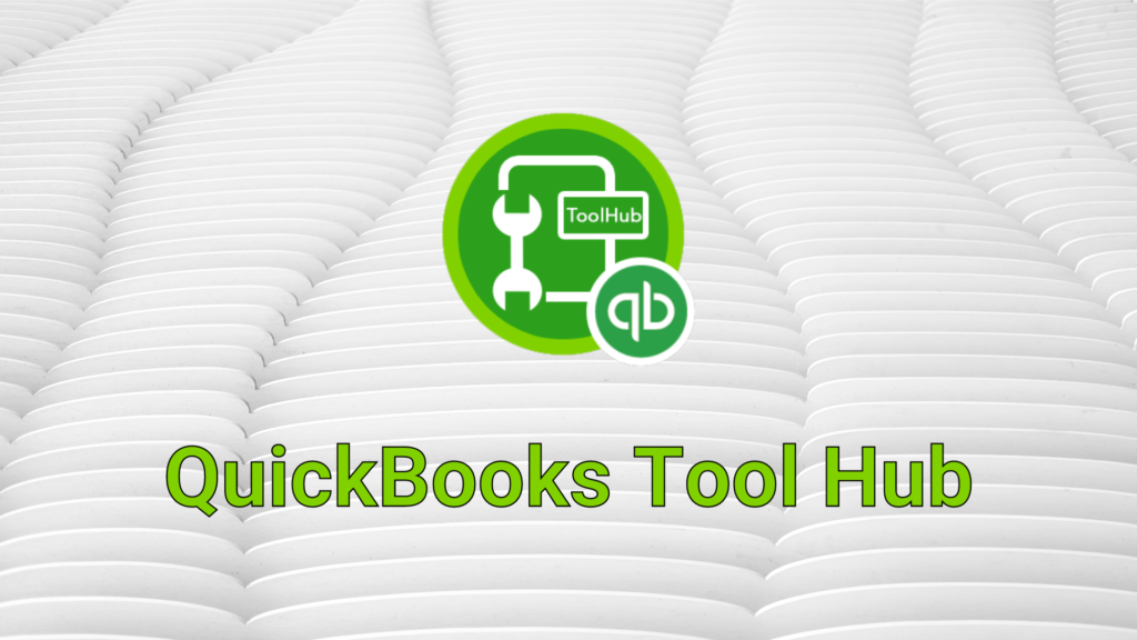 Quickbooks Tool Hub Download 2024 Free Ilysa Leanora