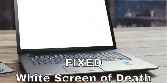 fix White Screen of Death