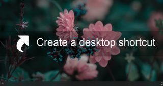 create a desktop shortcut