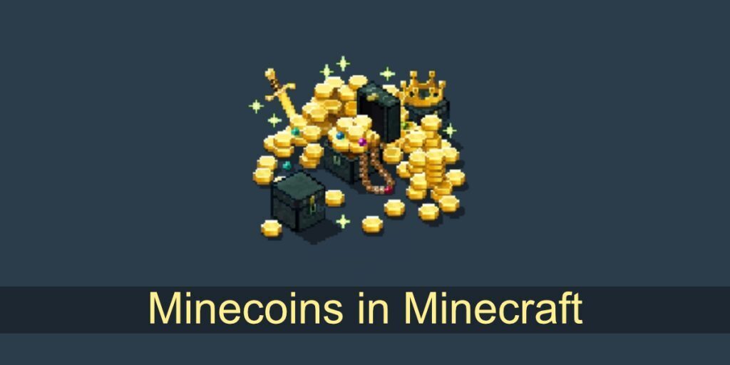 How do I get Minecoins in Minecraft?