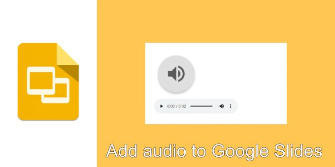 how-to-add-audio-to-google-slides