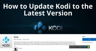 How to Update Kodi to the Latest Version from Windows Store