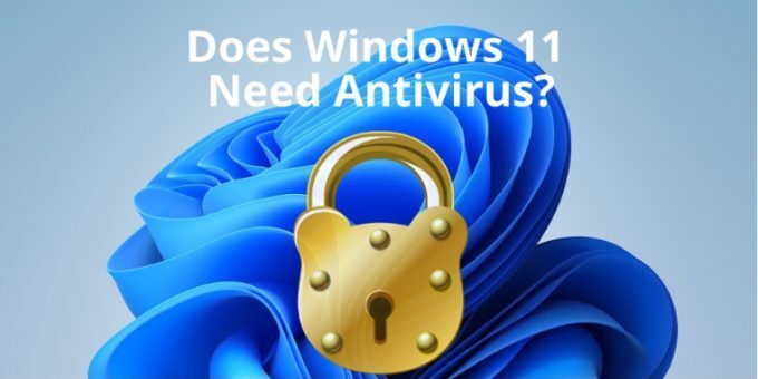 Does Windows 11 need antivirus software for data and privacy protection? Continue reading to get an in-depth idea of Windows 11’s security system and whether you need a third-party antivirus for complete protection. More than 31% of global computer devices run on the Windows operating system. Thus, hackers and fraudsters develop viruses, malware, trojans, ransomware, and spyware targeting Windows devices. Since the malicious programs mainly target Windows devices, Microsoft has also focused on developing multiple security features for their latest release: Windows 11 OS. Though these features are adequate, you may still need a third-party tool to protect yourself from viruses. Windows 11 Security Features Windows 11 comes with multiple security features, and these are: 1. Windows Defender Windows Defender is the native antivirus of Windows 11. It’s a basic security system that protects you from a number of online and offline threats. Windows Defender also receives real-time definition updates or security intelligence from Microsoft.