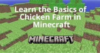 the basics of a chicken farm in minecraft