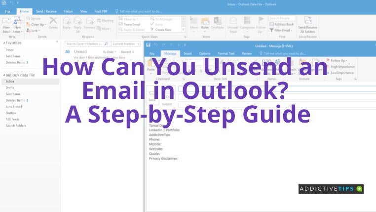 How Can You Unsend An Email In Outlook AddictiveTips 2022