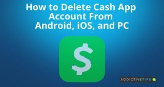 How to delete Cash App account on Android, iOS, and PC