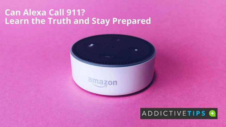 Can Alexa Call 911 During Emergencies AddictiveTips 2022   Can Alexa Call 911 Learn The Truth And Stay Prepared 768x432 