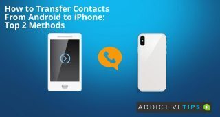 How to Transfer Contacts From Android to iPhone Top 2 Methods