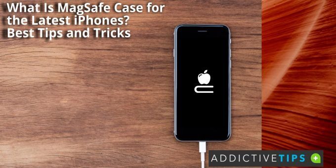 What Is MagSafe Case for the Latest iPhones Best Tips and Tricks