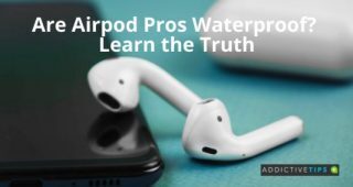 Are Airpod Pros Waterproof