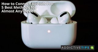 How to Connect AirPods Pro 5 Best Methods for Almost Any Device