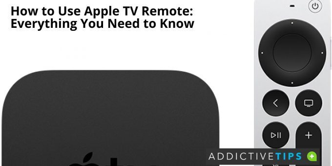 How to Use Apple TV Remote Everything You Need to Know