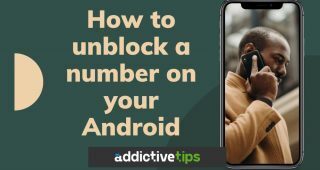 How To Unblock A Number On Android Phones