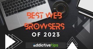 Best Web Browsers Of 2023