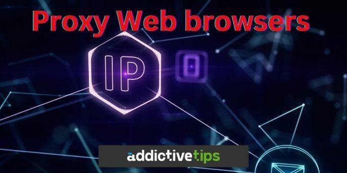 Proxy web browsers